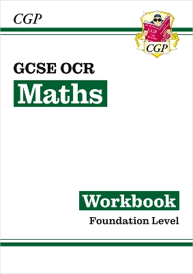 GCSE Maths OCR Workbook: Foundation - for the Grade 9-1 Course book