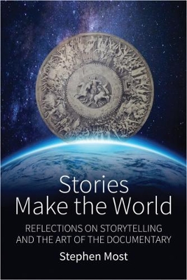 Stories Make the World by Stephen Most