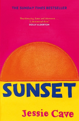 Sunset: The instant Sunday Times bestseller by Jessie Cave