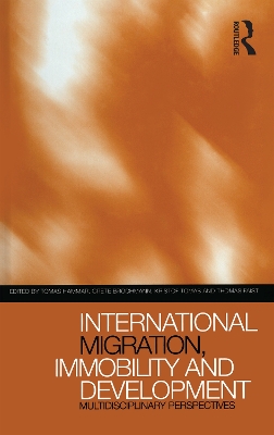 International Migration, Immobility and Development: Multidisciplinary Perspectives book