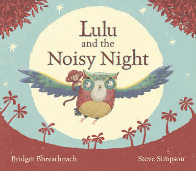 Lulu and the Noisy Night book