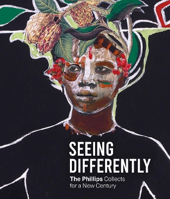 Seeing Differently: The Phillips Collects for a New Century book