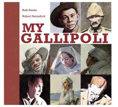 My Gallipoli by Ruth Starke