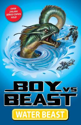 Boy Vs. Beast: Water Beast book