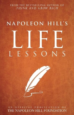 Napoleon Hill's Life Lessons book