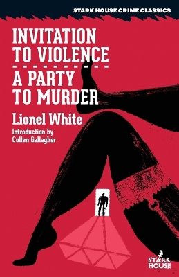 Invitation to Violence / A Party to Murder book