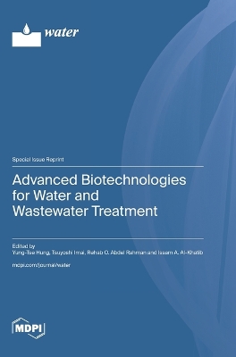 Advanced Biotechnologies for Water and Wastewater Treatment book
