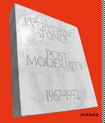 Everything at Once: Postmodernity 1967 - 1992 book