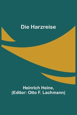 Die Harzreise book