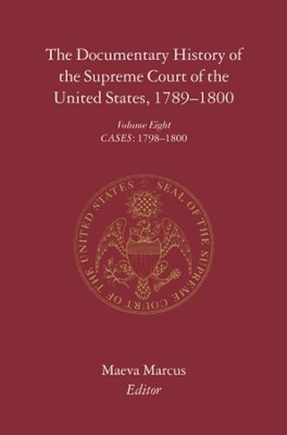 Documentary History of the Supreme Court of the United States, 1789-1800 book