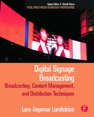 Digital Signage Broadcasting by Lars-Ingemar Lundstrom