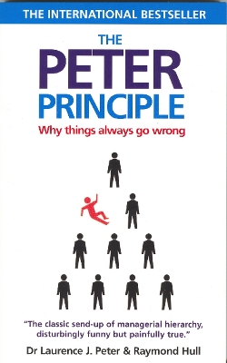 Peter Principle by Raymond Hull