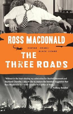 Three Roads by Ross Macdonald