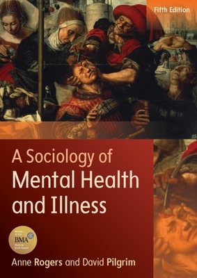 Sociology of Mental Health and Illness book