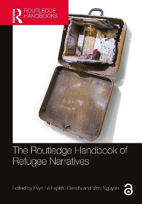 The Routledge Handbook of Refugee Narratives book