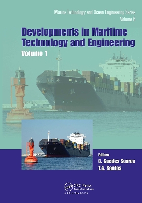 Maritime Technology and Engineering 5 Volume 1: Proceedings of the 5th International Conference on Maritime Technology and Engineering (MARTECH 2020), November 16-19, 2020, Lisbon, Portugal book