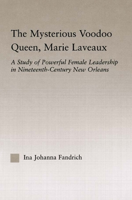 Mysterious Voodoo Queen, Marie Laveaux book