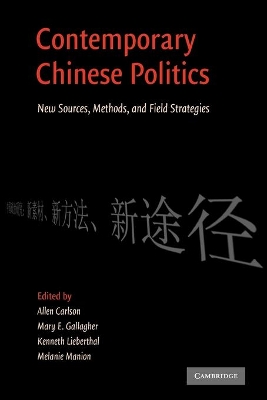 Contemporary Chinese Politics by Allen Carlson