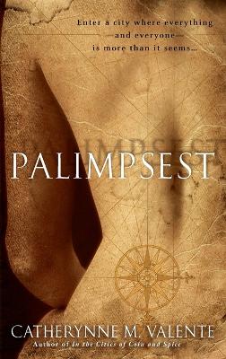 Palimpsest: A Novel book