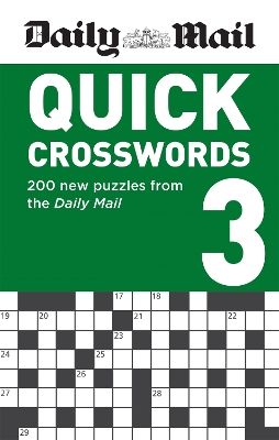 Daily Mail Quick Crosswords Volume 3: 200 new puzzles from the Daily Mail book
