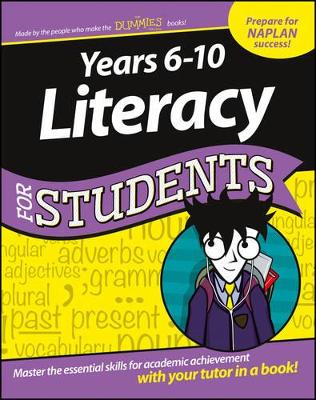 Years 6-10 Literacy for Students Dummies Education Series book