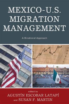Mexico-U. S. Migration Management book