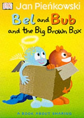 Bel and Bub and the Big Brown Box book