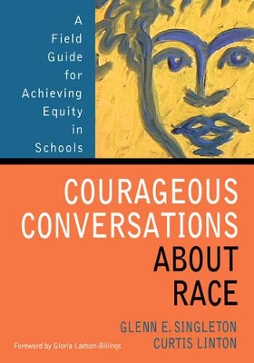 Courageous Conversations About Race book