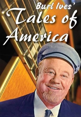 Tales of America by Burl Ives