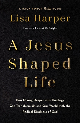 A Jesus-Shaped Life book