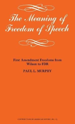 Meaning of Freedom of Speech book