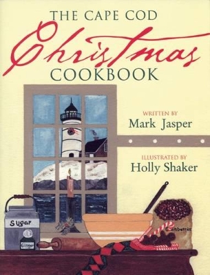 Cape Cod Christmas Cookbook book