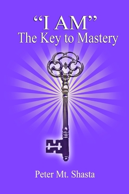 I am the Key to Mastery book