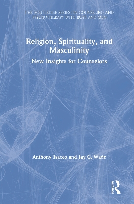 Religion, Spirituality, and Masculinity book