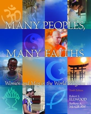 Many Peoples, Many Faiths by Robert S. Ellwood