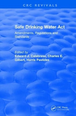 Safe Drinking Water Act (1989) by Edward J. Calabrese