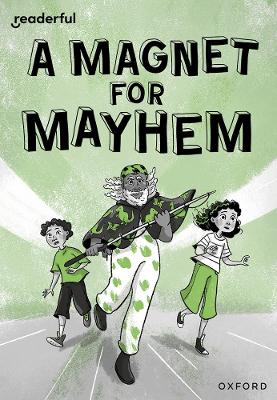 Readerful Rise: Oxford Reading Level 11: A Magnet for Mayhem book