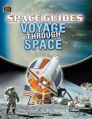 Space Guides: Voyage Through Space by Peter Grego