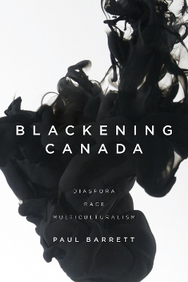 Blackening Canada by Paul Barrett