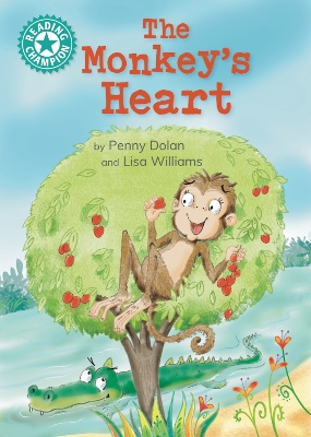 Reading Champion: The Monkey's Heart: Independent reading Turquoise 7 book