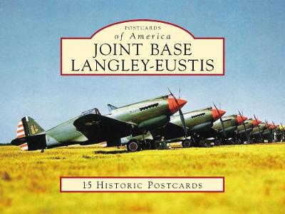 Joint Base Langley-Eustis by Mark A Chambers