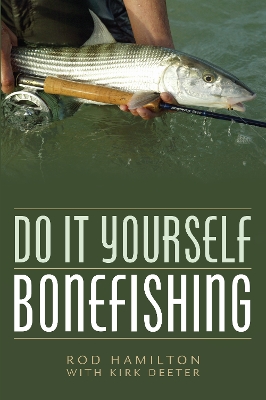 Do It Yourself Bonefishing book