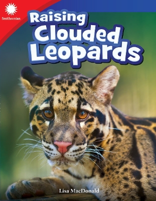 Raising Clouded Leopards (Grade 3) book