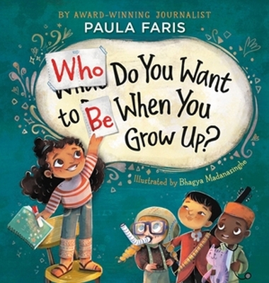 Who Do You Want to Be When You Grow Up? book