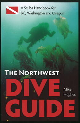 Northwest Dive Guide book