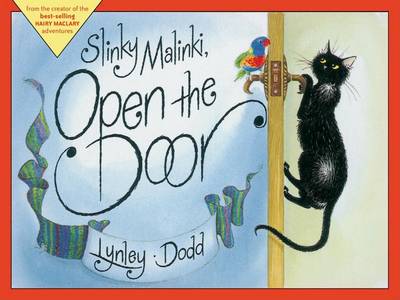 Slinky Malinki, Open the Door by Lynley Dodd