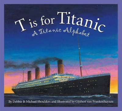 T Is for Titanic book