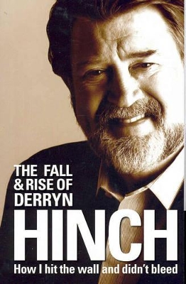 Fall & Rise of Derryn Hinch book