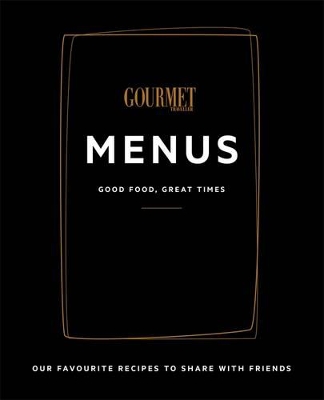 Gourmet Traveller Menus book