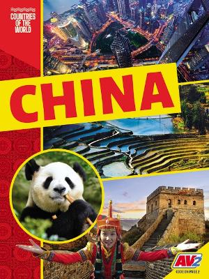 Countries of the World: China by Steve Goldsworthy